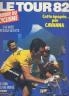 MIROIR DU CYCLISME 1982 N 319 LE TOUR DE FRANCE 1982