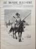 LE MONDE ILLUSTRE 1888 N 1609 UN COSAQUE A CHEVAL A LA FRONTIERE AUSTRO-RUSSE