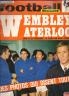 FOOTBALL MAGAZINE 1969 N 110 WEMBLEY  - WATERLOO