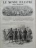 LE MONDE ILLUSTRE 1871 N 758 LES DEFENSEURS DE CHATEAUDUN - 18 OCTOBRE 1870