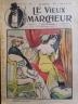 LE VIEUX MARCHEUR 1905 N° 122 DESSIN COULEURS PLEINE PAGE PAR J.A.