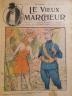 LE VIEUX MARCHEUR 1905 N 114 DESSIN COULEURS PLEINE PAGE 