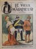 LE VIEUX MARCHEUR 1905 N° 153 DESSIN PLEINE PAGE COULEURS PAR M. VILLERY.