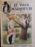 LE VIEUX MARCHEUR 1905 N° 155 DESSIN COULEURS PLEINE PAGE DE LOUIS LE RIVEREND