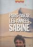 VSD : 1986 N 438 PARIS DAKAR LES ANNEES SABINE