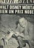 NOIR ET BLANC : 1966 N° 1138 WALT DISNEY MERITAIT BIEN UN PRIX NOBEL !