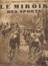 LE MIROIR DES SPORTS 1933 N° 718 TOUR DE FRANCE : 12eme ETAPE