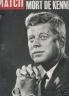 PARIS MATCH : MORT DE KENNEDY N° 764