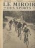 LE MIROIR DES SPORT 1921 N° 69 LE CRITERIUM CYCLISTE