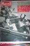 PARIS MATCH : SPECIAL  LE MYSTERE KENNEDY 1966