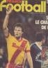 FRANCE FOOTBALL 1982 N° 1902 DIDIER SENAC DE LENS