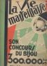 LA VIE MARSEILLAISE 1927 N° 19 CLOTURE DE LA FOIRE