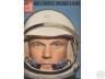 PARIS MATCH 1962 EXCLUSIF JOHN GLEEN DANS L'ESPACE