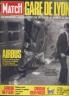 PARIS MATCH 1988 N°2041 LA TRAGEDIE DE LA GARE DE LYON