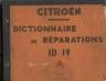 CATALOGUE - DICTIONNAIRE DE REPARATION CITROEN ID 19