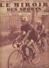 MIROIR DES SPORTS 1937 N 951 LE TOURDE FRANCE CYCLISTE
