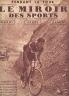 MIROIR DES SPORTS 1935 N 835 LE TOUR DE FRANCE CYCLISTE