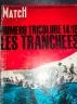 PARIS MATCH : LA GRANDE GUERRE 14/18 LES TRANCHEES 1964