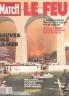 PARIS MATCH 1989 N 2099 LE FEU D'UN ETE MEUTRIER