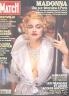 PARIS MATCH 1993 N 2283 LA BELLE MADONNA - MICHAEL JACKSON