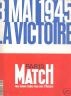 PARIS MATCH 1995 N SPECIAL 8 MAI 1945 LA VICTOIRE