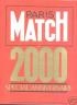 PARIS MATCH 1987 N° 2000 SPECIAL ANNIVERSAIRE