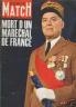 PARIS MATCH  1967 ALPHONSE JUIN MORT D'UN MARECHAL