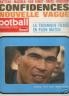 FOOTBALL MAGAZINE 1964 n 61 COMBIN PRET POUR FRANCE - HONGRIE