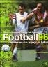 LIVRE FOOTBALL 96 CHRONIQUES D'UN VOYAGE EN BALLON