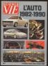 SCIENCE ET VIE NUMERO HORS SERIE L'AUTO-1982-1990